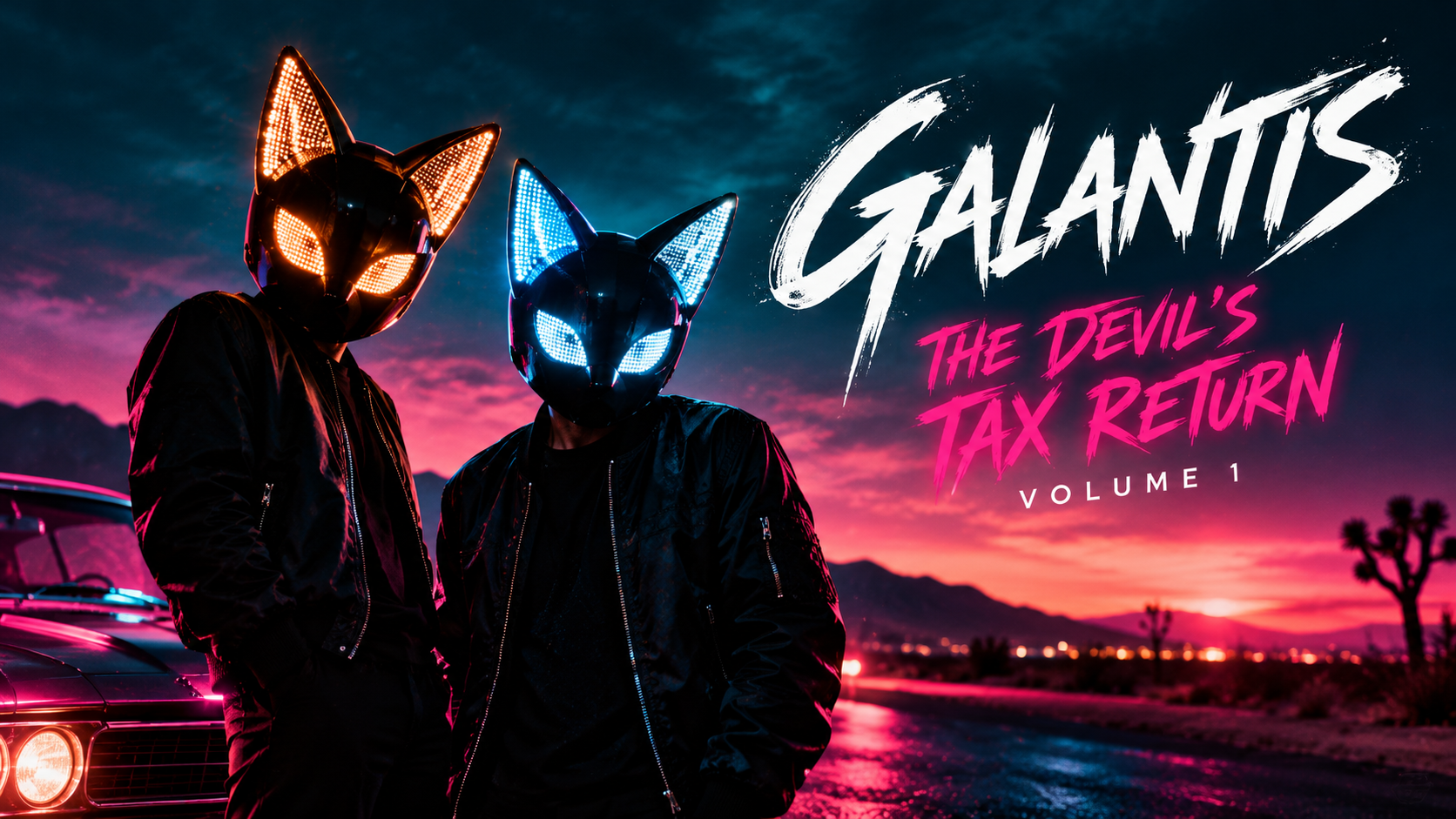 Zwei Figuren mit leuchtenden futuristischen Katzenhelmen stehen vor einem dunklen Wüstenhimmel neben einem Auto; rechts ist der Schriftzug „Galantis – The Devil’s Tax Return – Volume 1“ zu sehen.